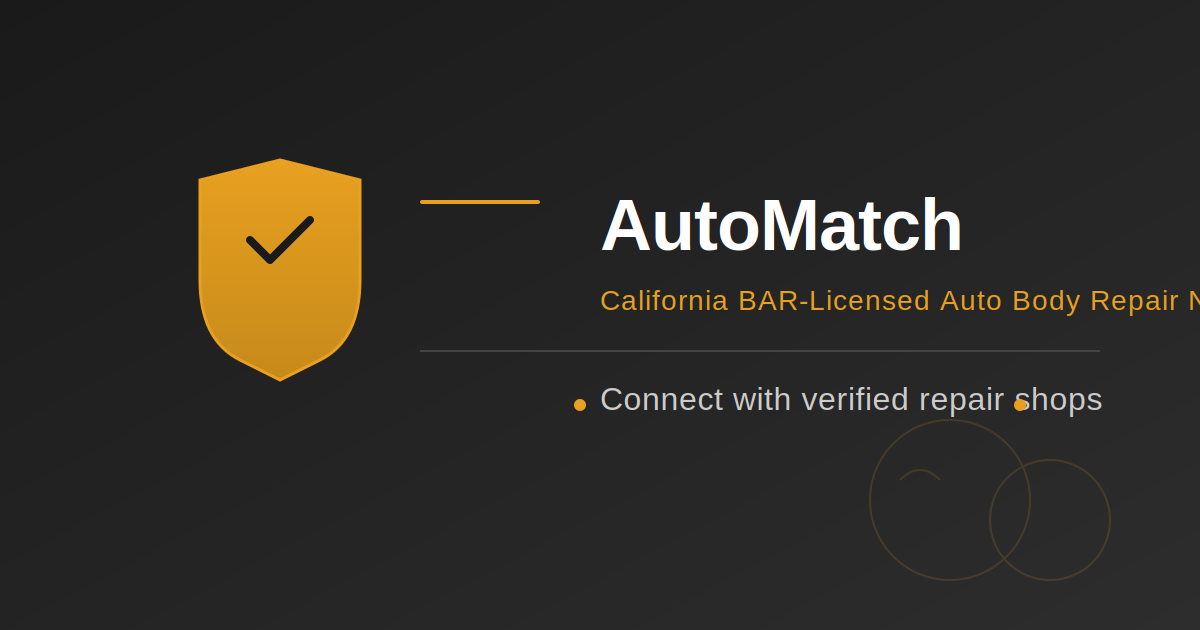 AutoMatch — California BAR-Licensed Auto Body Repair Network